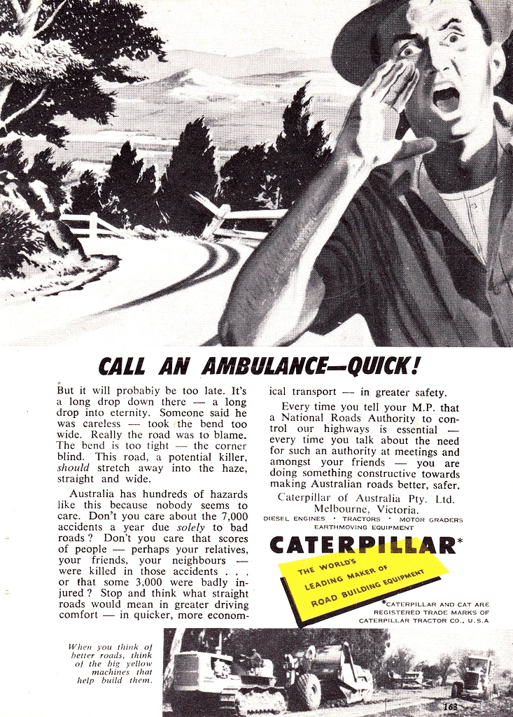 1957 Caterpillar CALL AN AMBULANCE-QUICK! Road Building Equipment